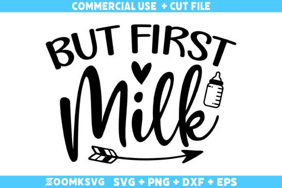 But First Milk SVG: A Versatile Graphic for Crafts