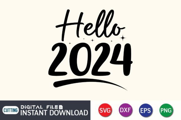 Hello 2024 New Year SVG: A Versatile Graphic for Crafts
