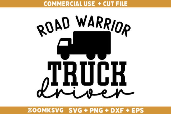 Road Warrior Truck Driver SVG: A Versatile Graphics Asset for Crafts