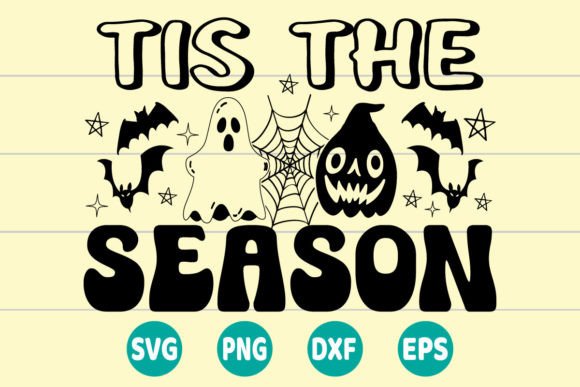 Tis the Season SVG: Perfect for Festive Crafts and Graphics